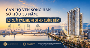 Căn hộ ven sông Hàn sở hữu 50 năm: Lợi suất cao, nhưng có nên xuống tiền?